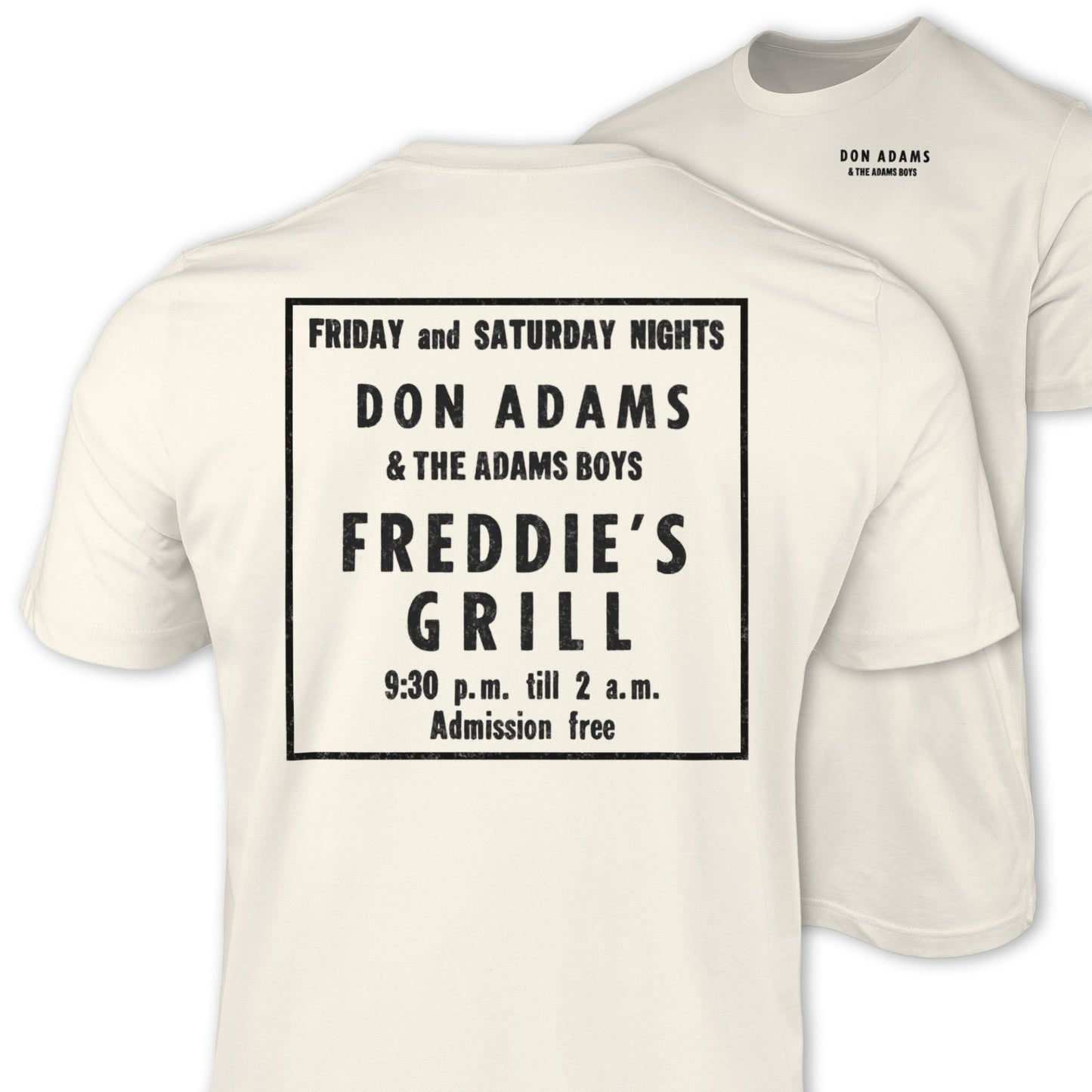 Don Adams and The Adams Boys Freddies Grill T-shirt product
