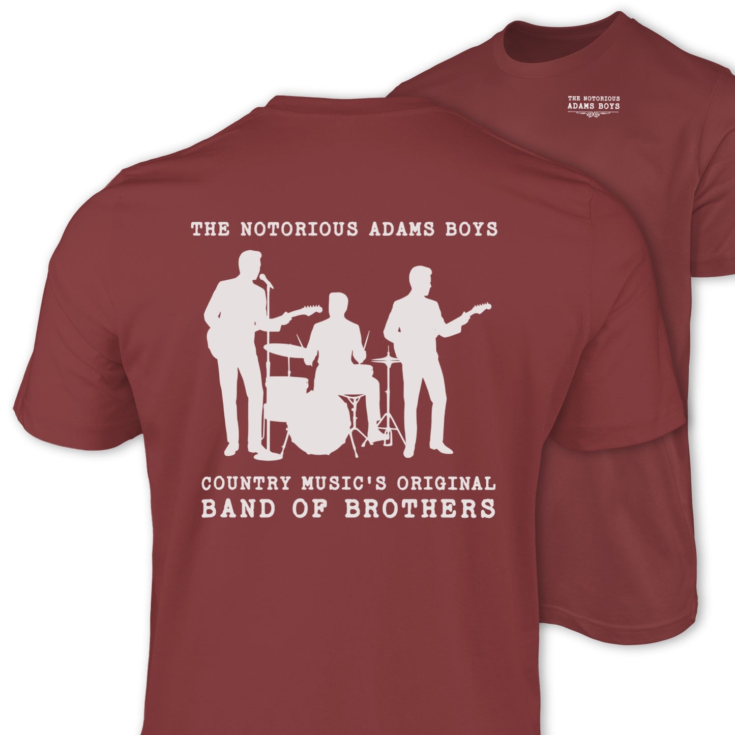 The Notorious Adams Boys Band of Brothers T-Shirt
