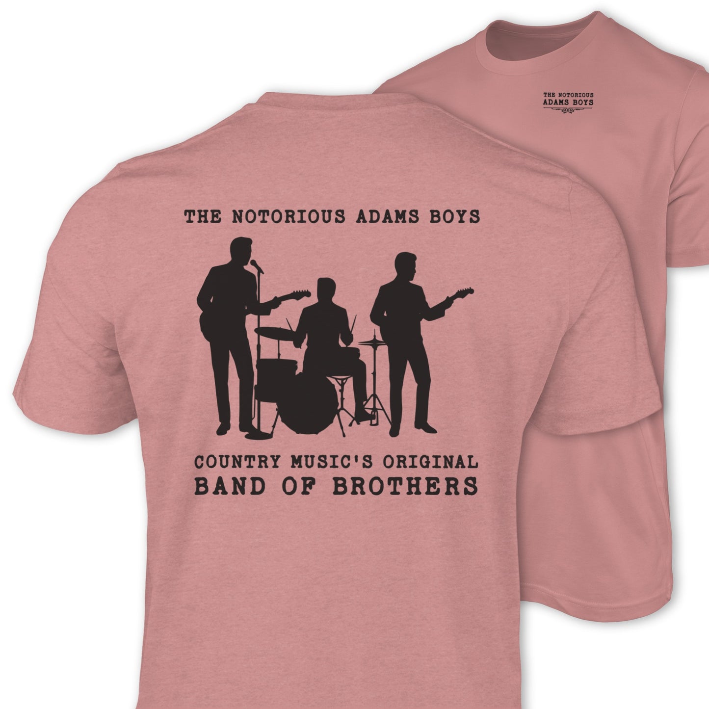 The Notorious Adams Boys Band of Brothers T-shirt