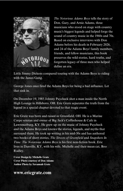 The Notorious Adams Boys